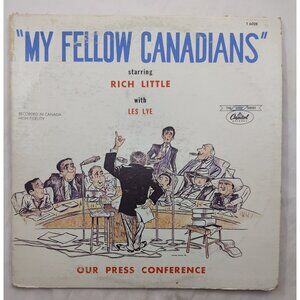 Rich Little My Fellow Canadians LP Capitol T-6028 Canada Comedy Vinyl Record LP